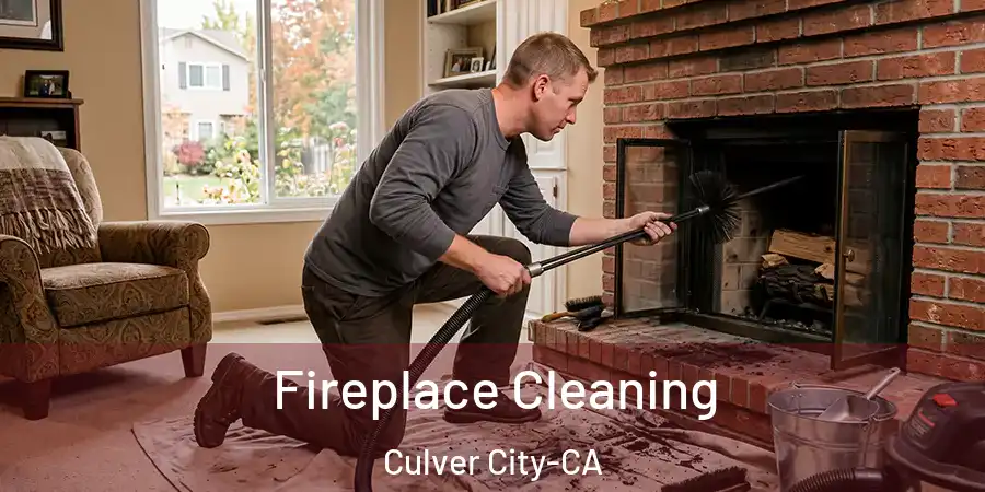 Fireplace Cleaning Culver City-CA